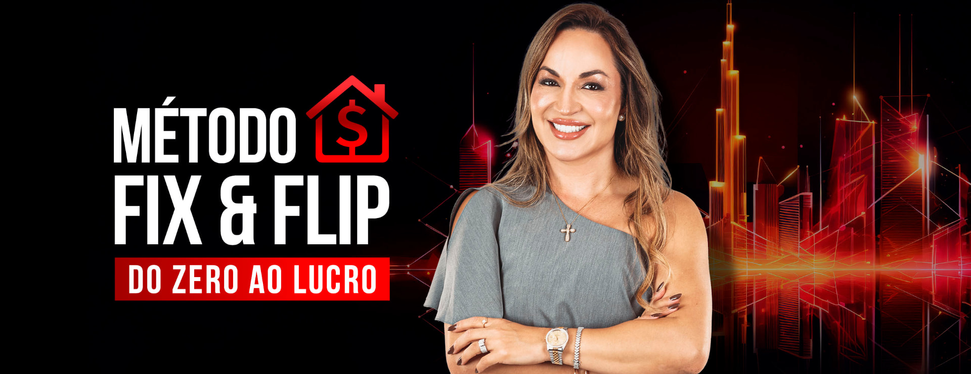 Método completo FIX & FLIP — do zero ao lucro